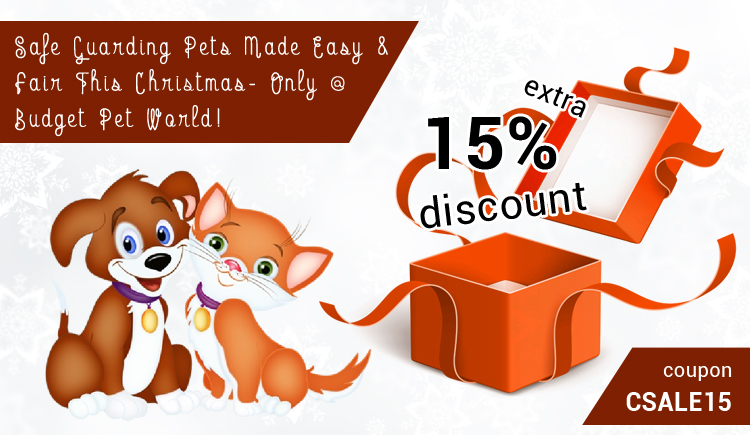 Safe Guarding Pet's Made Easy and Fair This Christmas only at Budget Pet World